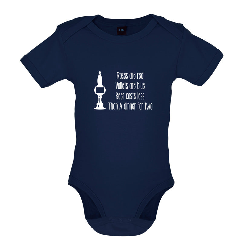Roses Are Red Beer Costs Less Than Dinner For Two Baby T Shirt