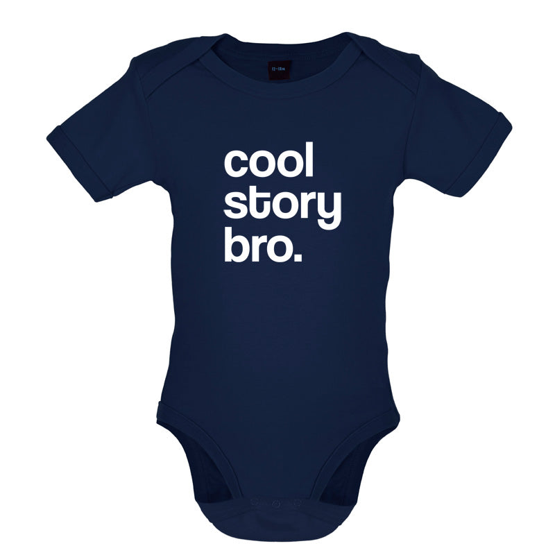 Cool Story Bro Baby T Shirt