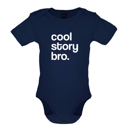 Cool Story Bro Baby T Shirt