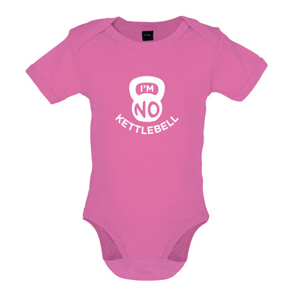 I'm No Kettlebell Baby T Shirt