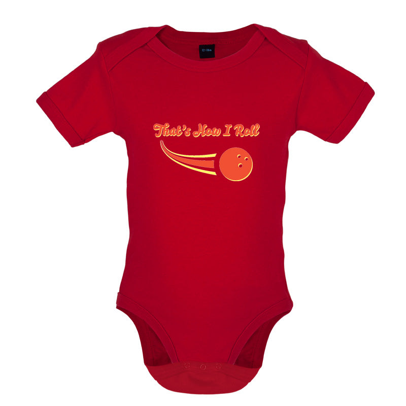That's How I Roll Bowling Baby T Shirt