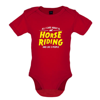 All I Care About Is Horse Riding Baby T Shirt