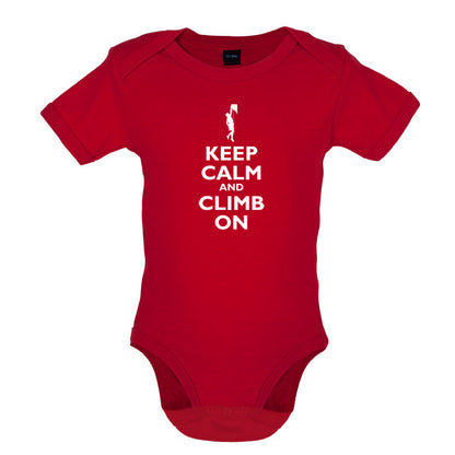 Keep Calm and Climb On Baby T Shirt