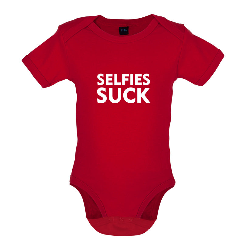 Selfies Suck Baby T Shirt