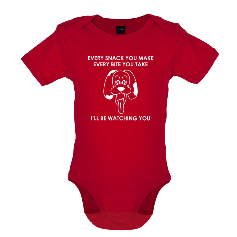 Every Snack You Make Every Bite You Take Baby T Shirt