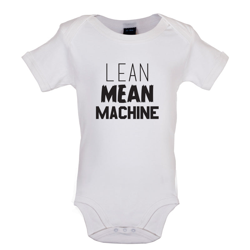 Lean Mean Machine Baby T Shirt