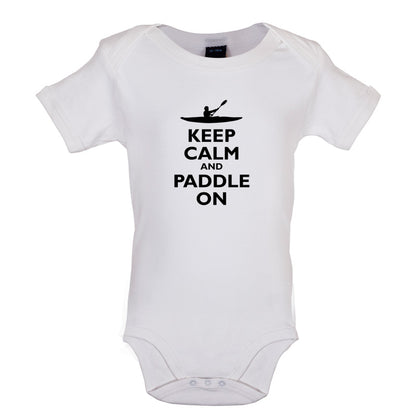 Keep Calm and Paddle On Baby T Shirt