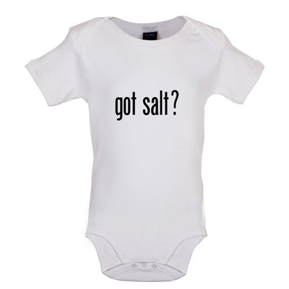 Got Salt Baby T Shirt