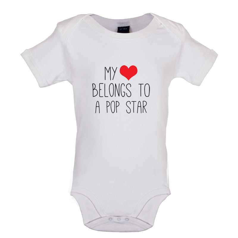 My Heart Belongs To A Pop Star Baby T Shirt