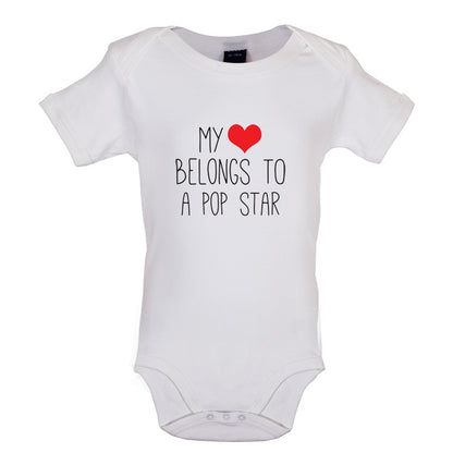 My Heart Belongs To A Pop Star Baby T Shirt