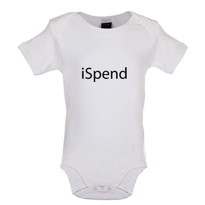 iSpend Baby T Shirt