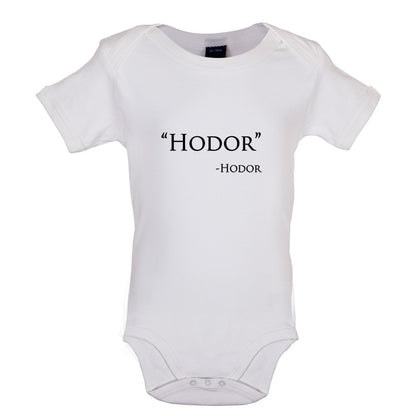 Hodor Hodor Quote Baby T Shirt