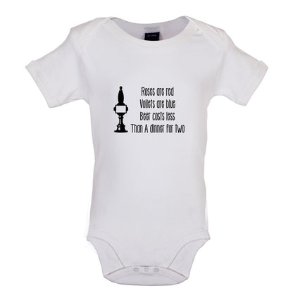 Roses Are Red Beer Costs Less Than Dinner For Two Baby T Shirt