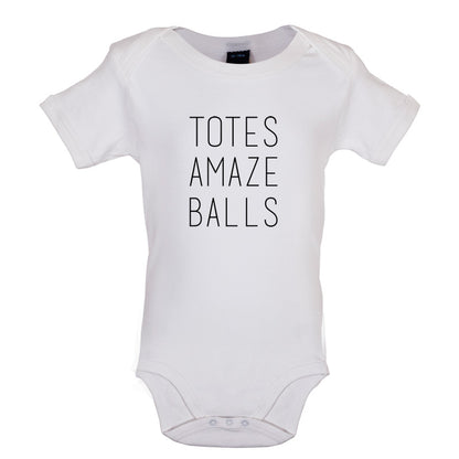 Totes Amazeballs Baby T Shirt