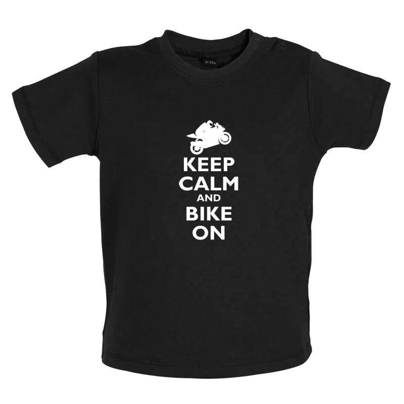 Keep Calm and Bike On Baby T Shirt