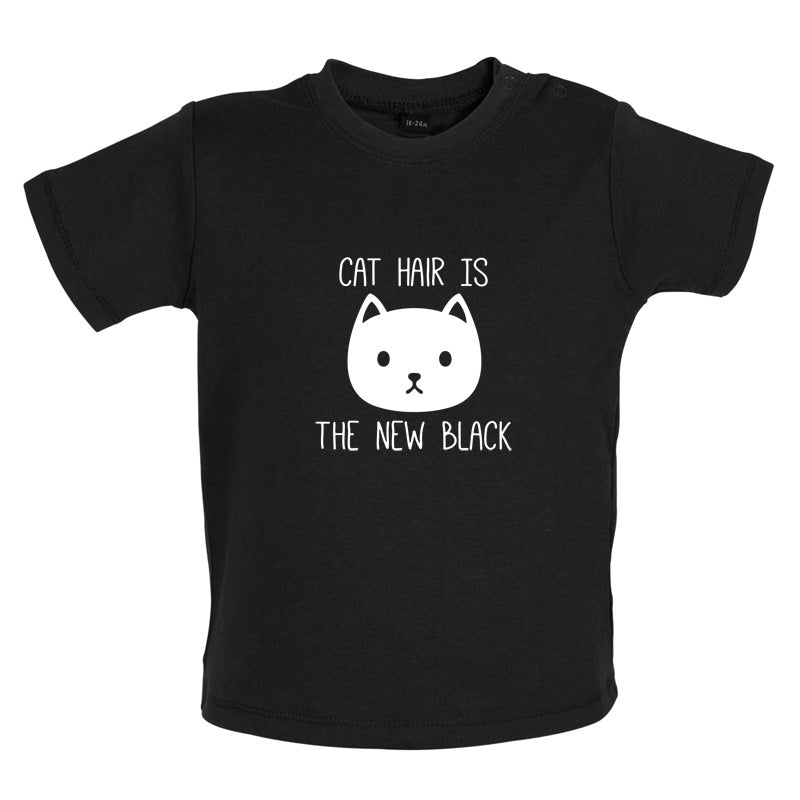 Cat Hair Is The New Black Baby T Shirt