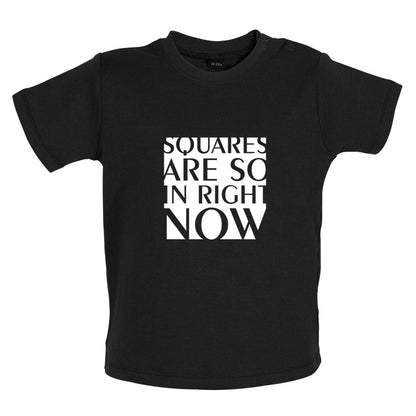 Squares Are So In Right Now Baby T Shirt