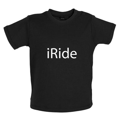 iRide Baby T Shirt