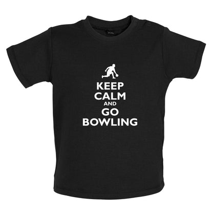 Keep Calm and Go Bowling Baby T Shirt