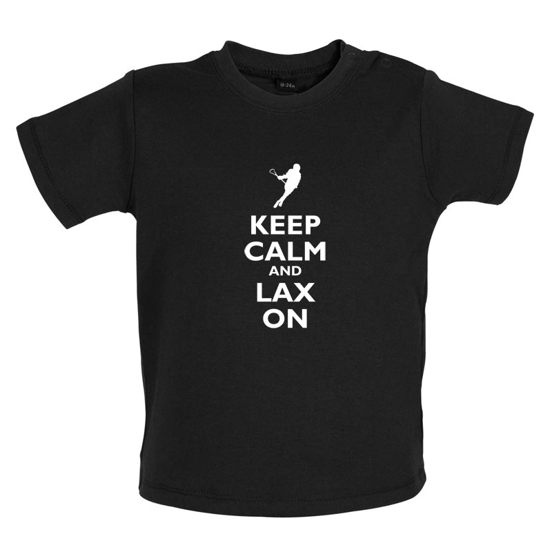 Keep Calm and Lax On Baby T Shirt