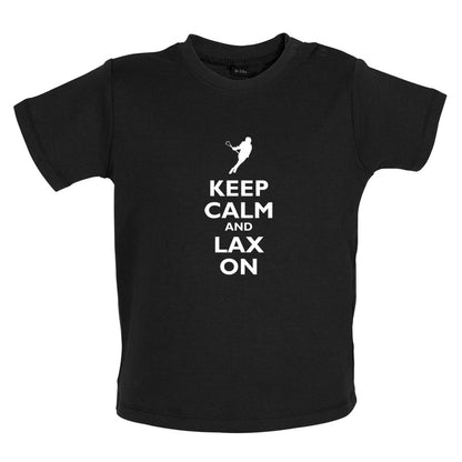Keep Calm and Lax On Baby T Shirt