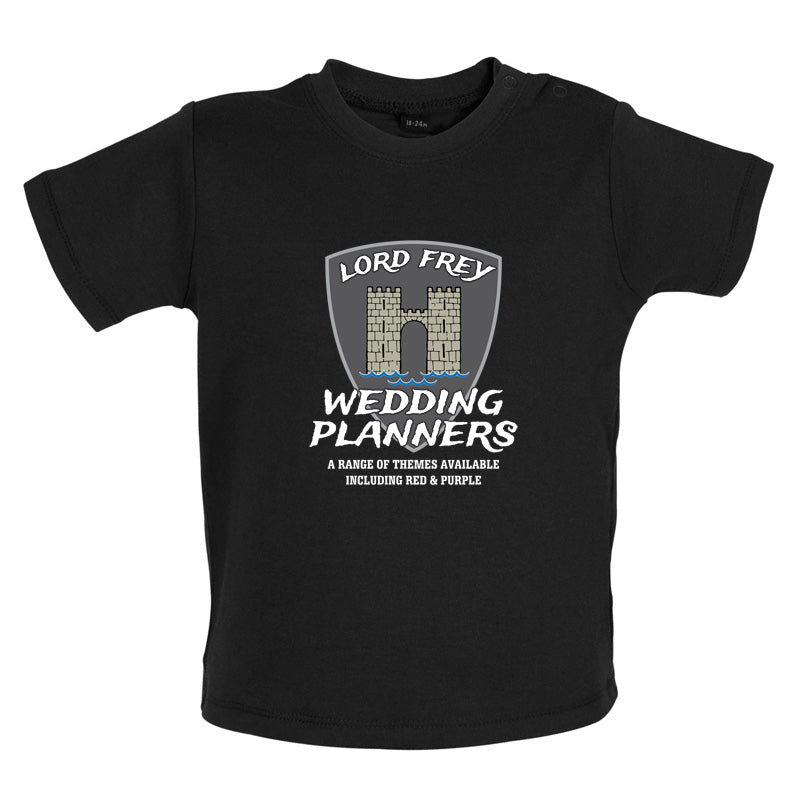 Lord Frey Wedding Planners Baby T Shirt