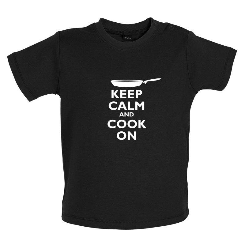 Keep Calm and Cook On Baby T Shirt