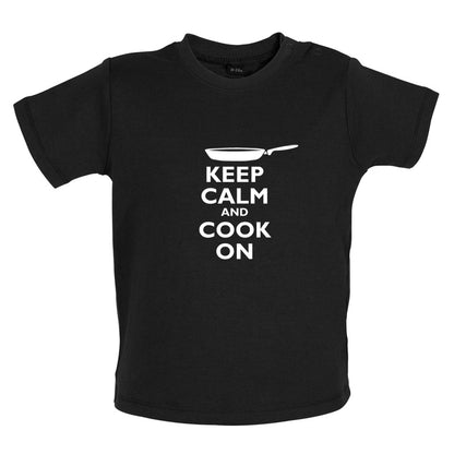 Keep Calm and Cook On Baby T Shirt