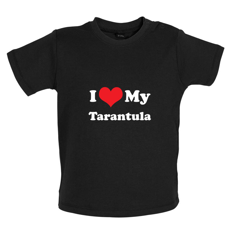 I Love My Tarantula Baby T Shirt