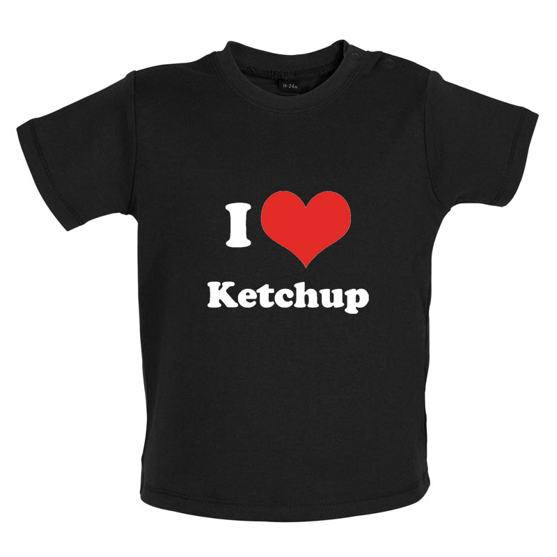 I Love Ketchup Baby T Shirt