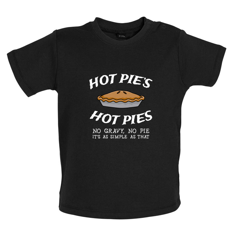 Hot Pies Hot Pies Baby T Shirt