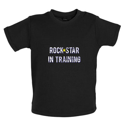 Rock Star In Training Baby T Shirt