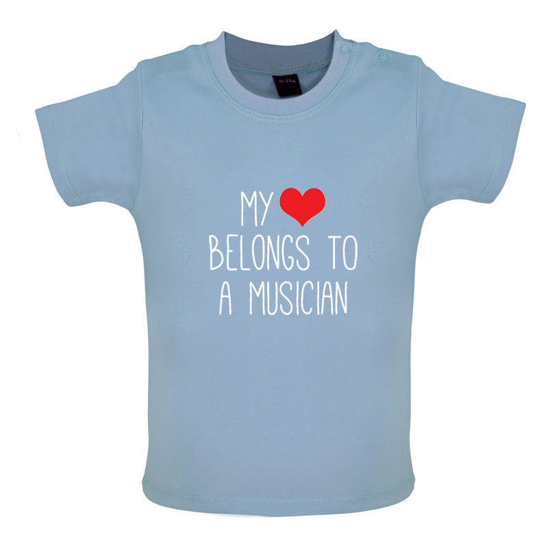 My Heart Belongs To A Musician Baby T Shirt
