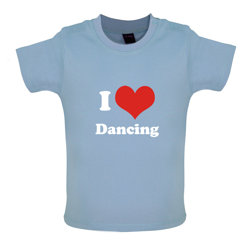 I Love Dancing Baby T Shirt