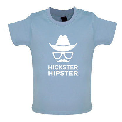 Hickster Hipster Baby T Shirt