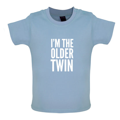 I'm The Older Twin Baby T Shirt