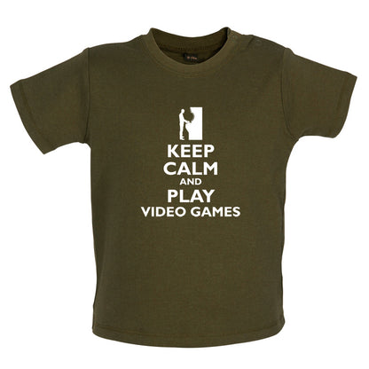 Keep Calm and Play Video Games Baby T Shirt