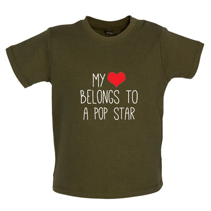 My Heart Belongs To A Pop Star Baby T Shirt