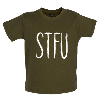 STFU Baby T Shirt