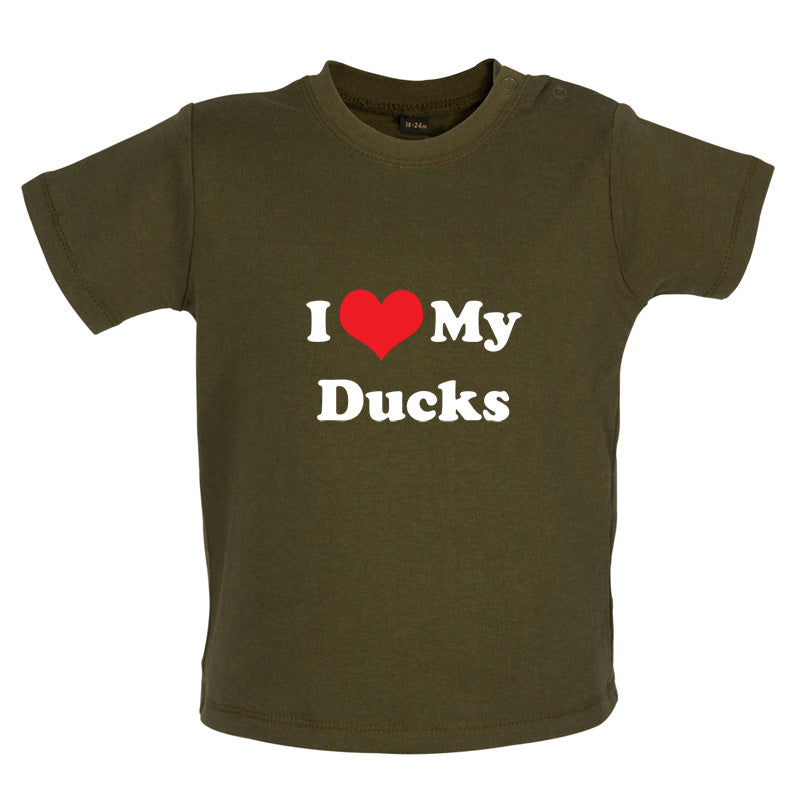 I Love My Ducks Baby T Shirt