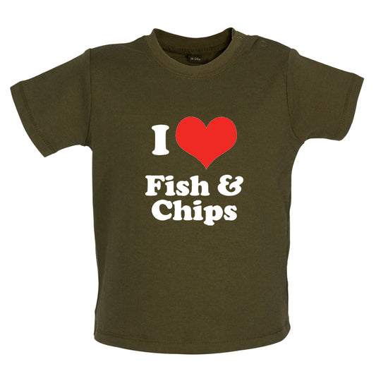 I Love Fish & Chips Baby T Shirt