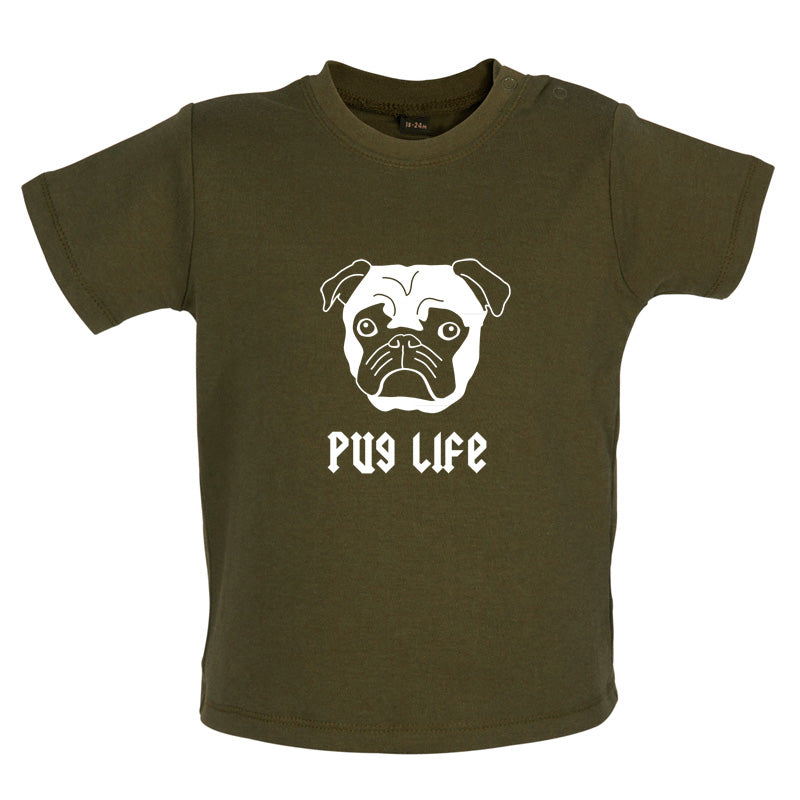 Pug Life Baby T Shirt