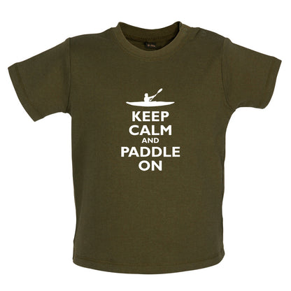 Keep Calm and Paddle On Baby T Shirt