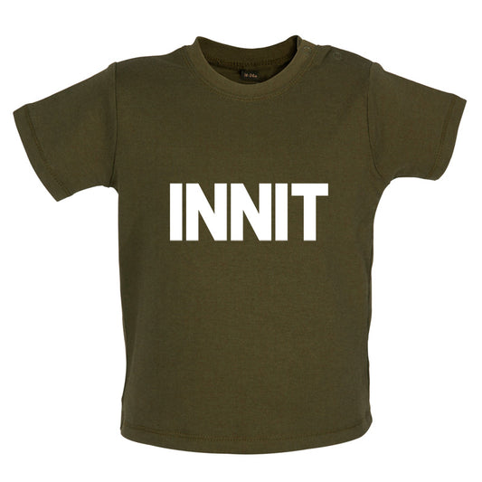 Innit Baby T Shirt
