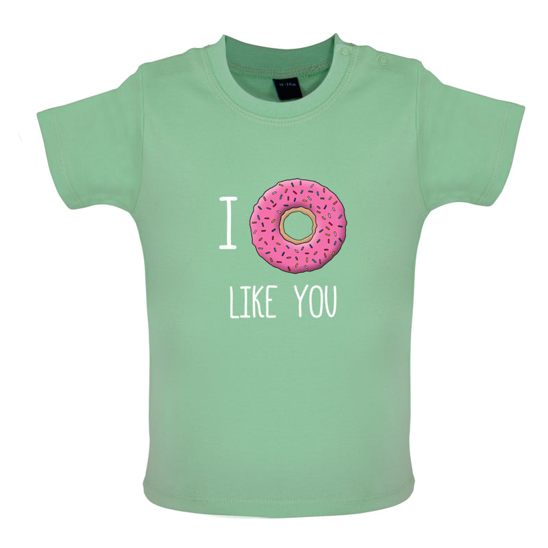 I Doughnut Like You Baby T Shirt