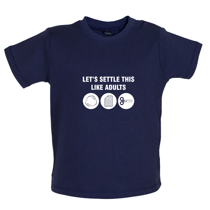 Let's Settle This Like Adults (Rock Paper Scissors) Baby T Shirt