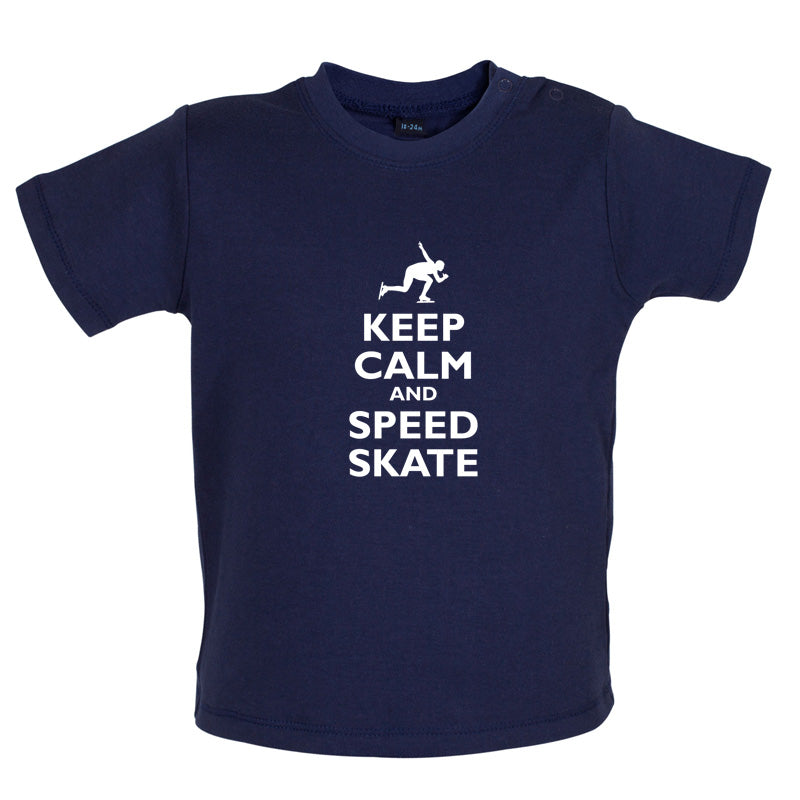 Keep Calm and Speed Skate Baby T Shirt