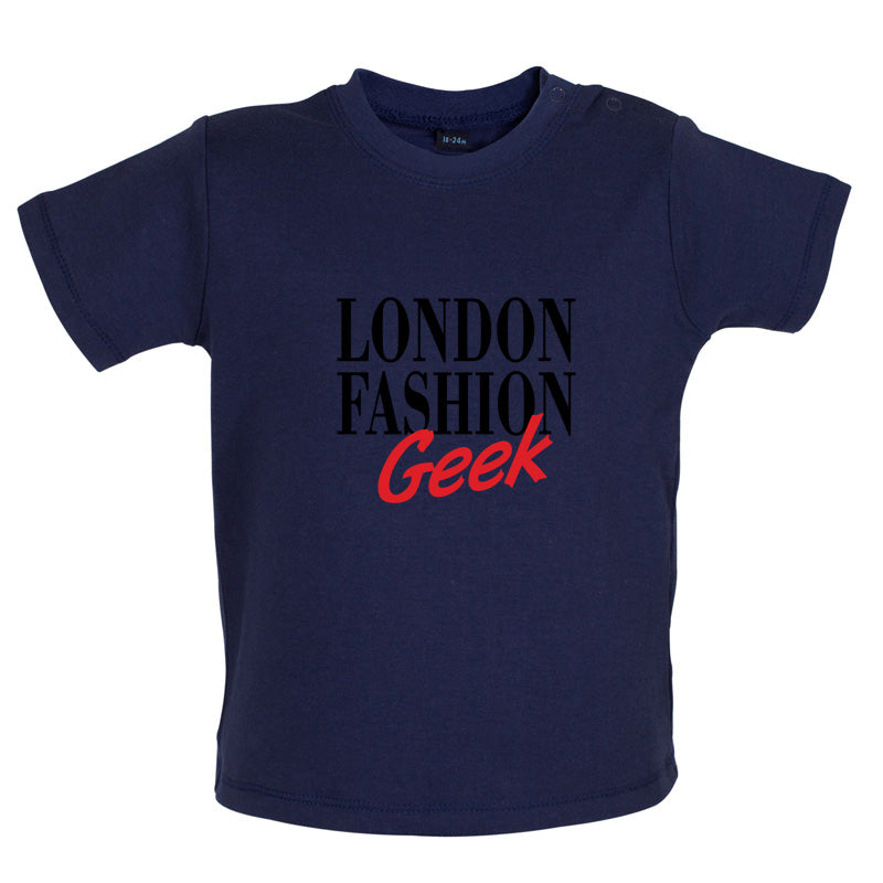 London Fashion Geek Baby T Shirt