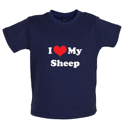 I Love My Sheep Baby T Shirt