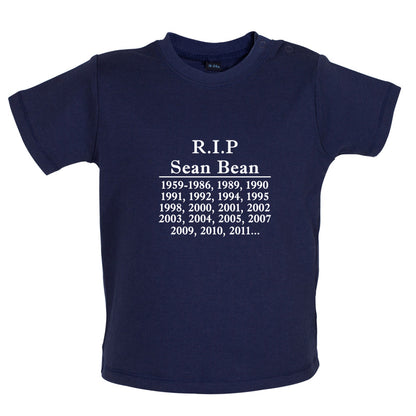 RIP Sean Bean Baby T Shirt